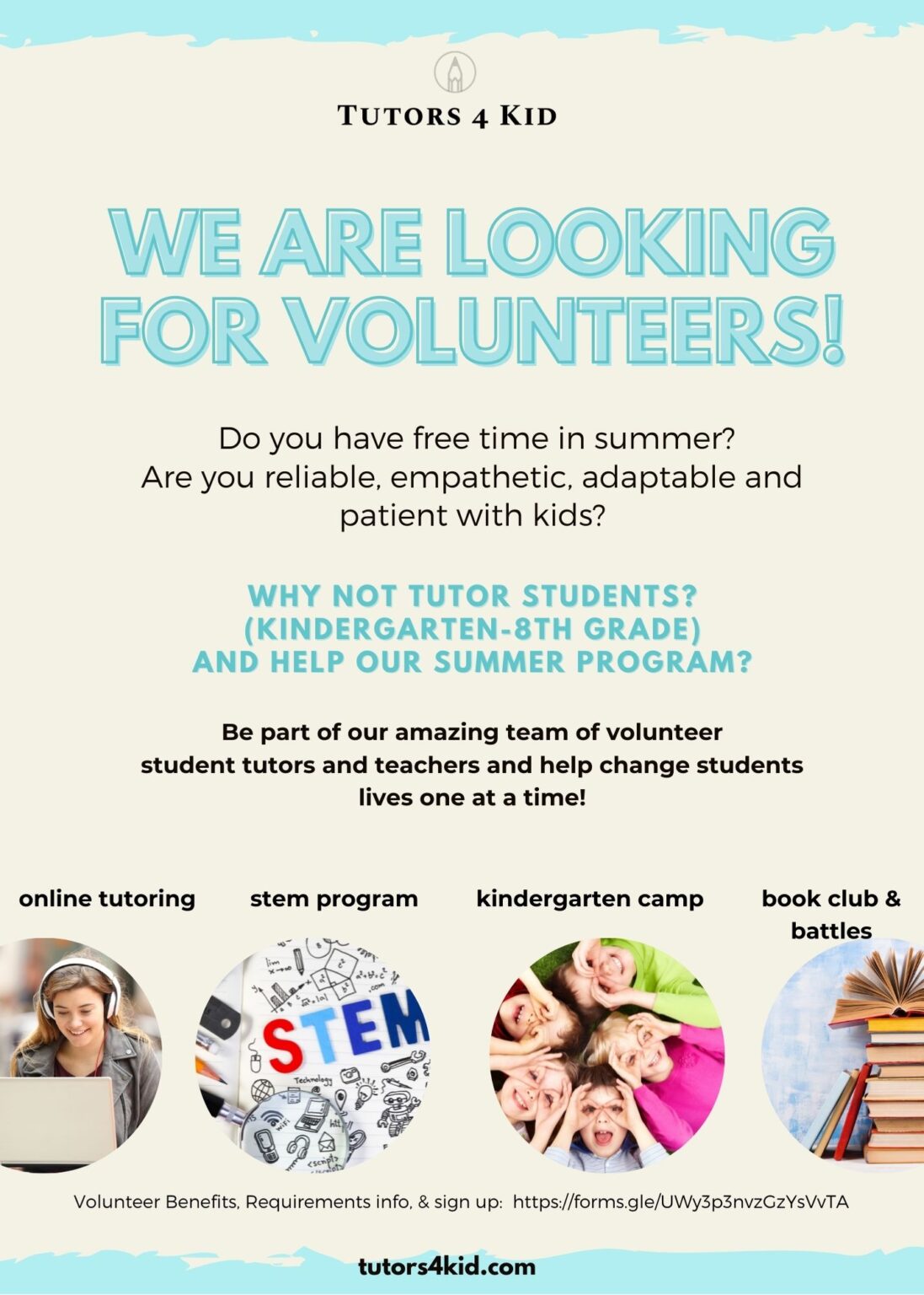 We Are Looking For Volunteers! Tutors 4 Kid